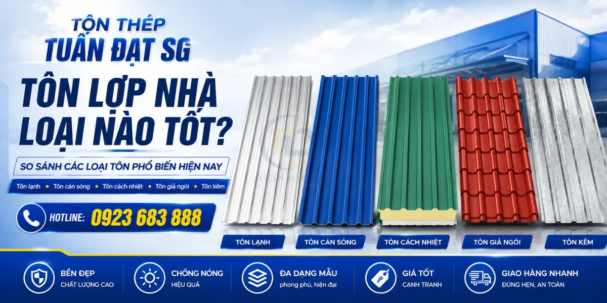 tôn lợp nhà loại nào tốt . so sánh 5 loại tôn lợp mái phổ biến